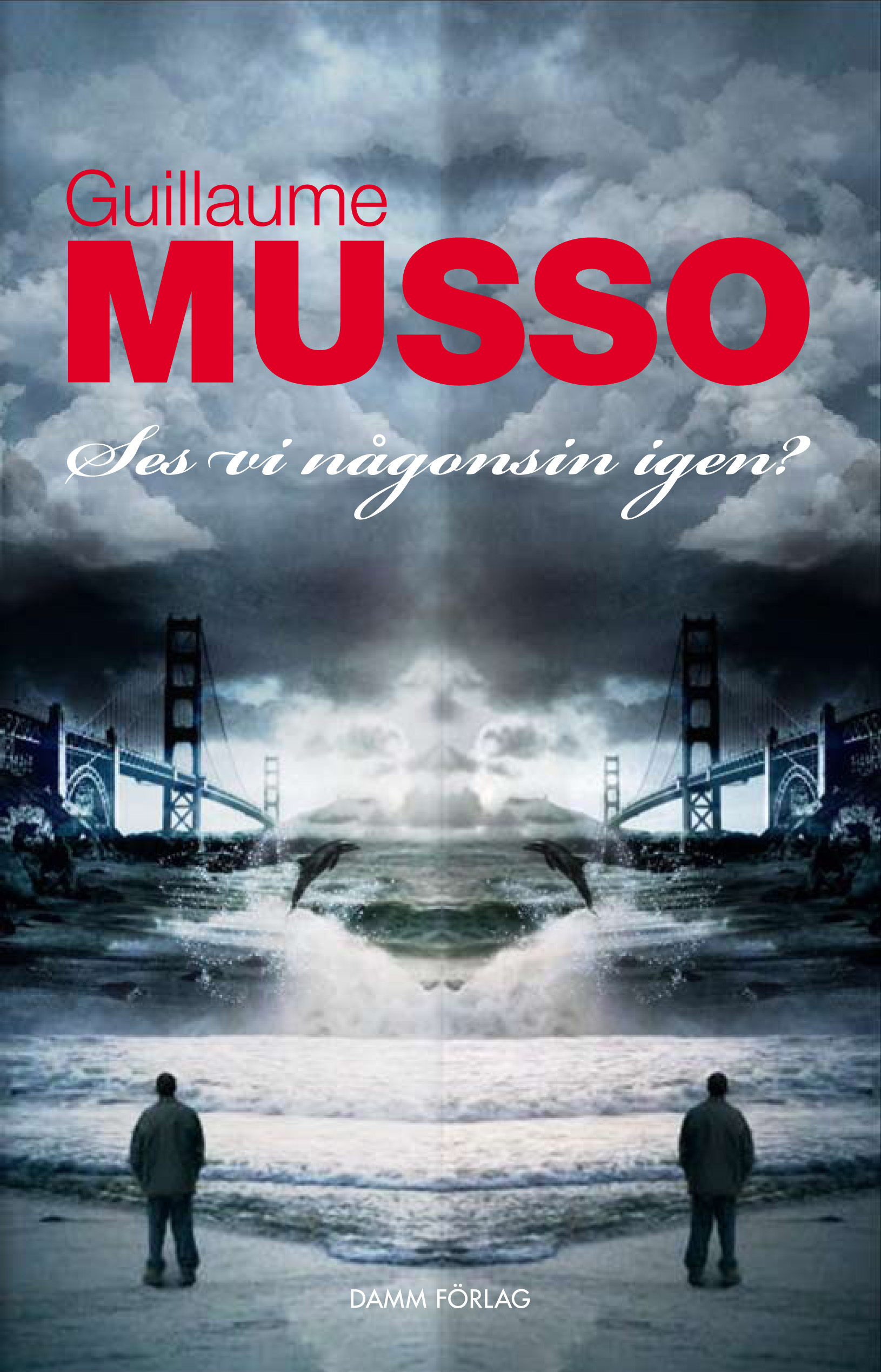 Seras Tu La Guillaume Musso Xo Editions
